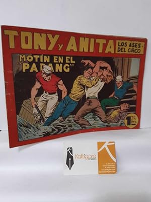 Seller image for MOTN EN EL PADANG. TONY Y ANITA, LOS ASES DEL CIRCO 52 for sale by Librera Kattigara