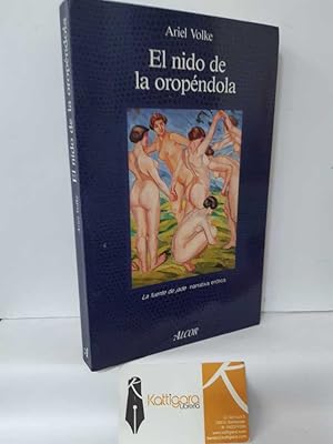 Imagen del vendedor de EL NIDO DE LA OROPNDOLA a la venta por Librera Kattigara