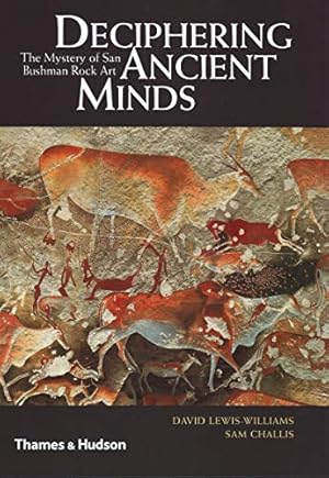 Immagine del venditore per Deciphering Ancient Minds: The Mystery of San Bushmen Rock Art venduto da Pieuler Store