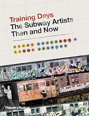 Immagine del venditore per Training Days: The Subway Artists Then and Now venduto da Pieuler Store