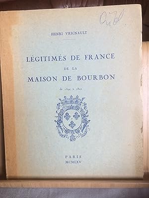 Legitimes de France de la Maison de Bourbon. Buch