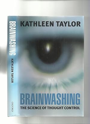 Bild des Verkufers fr Brainwashing: The Science of Thought Control zum Verkauf von Roger Lucas Booksellers