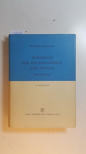 Imagen del vendedor de Brobuch fr Rechtsanwlte und Notare. Bd. 2. a la venta por Gebrauchtbcherlogistik  H.J. Lauterbach