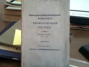The Thorough-base Primer: containing explanations and examples of the Rudiments of Harmony; with ...