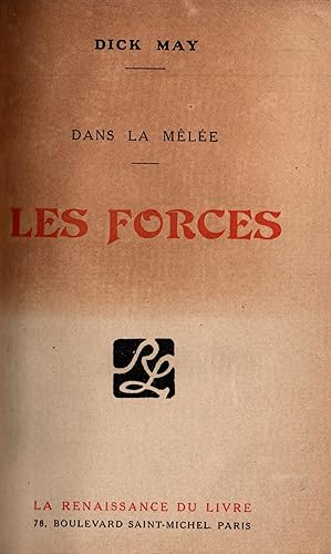 Seller image for Dans la melee.Les forces for sale by JP Livres