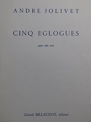 Immagine del venditore per JOLIVET Andr Cinq Eglogues Alto 1968 venduto da partitions-anciennes