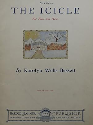 Seller image for WELLS BASSETT Karolyn The Icicle Chant Piano 1919 for sale by partitions-anciennes