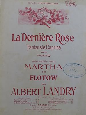 Seller image for LANDRY Albert La Dernire Rose Fantaisie Piano for sale by partitions-anciennes