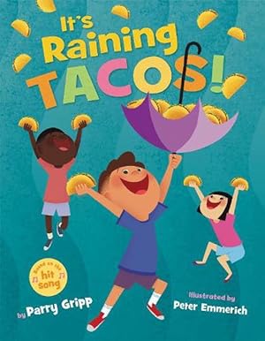 Seller image for It's Raining Tacos! (Hardcover) for sale by Grand Eagle Retail