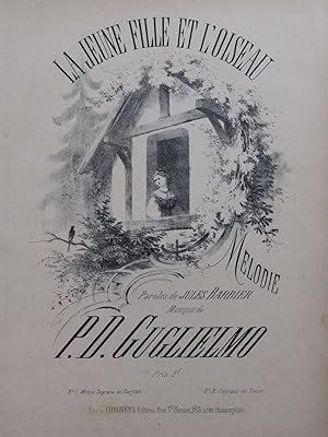 Seller image for GUGLIELMO P. D. La jeune Fille et L'oiseau Chant Piano XIXe for sale by partitions-anciennes