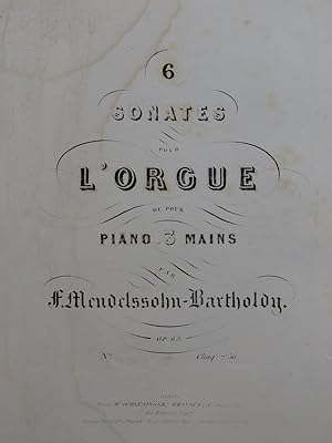 MENDELSSOHN Sonate No 3 op 65 Orgue ou Piano 3 mains ca1845