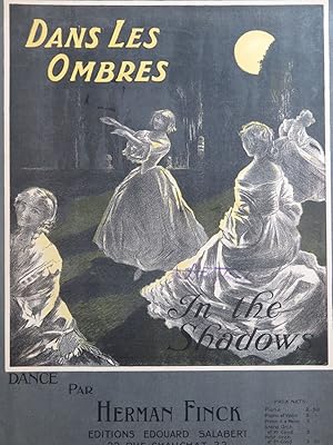 Seller image for FINCK Herman Dans Les Ombres Piano 1910 for sale by partitions-anciennes