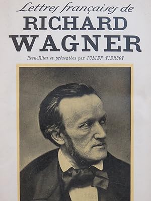 Bild des Verkufers fr TIERSOT Julien Lettres Franaises de Richard Wagner 1935 zum Verkauf von partitions-anciennes