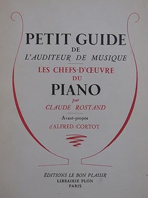 ROSTAND Claude Petit Guide de l'Auditeur de Musique Piano 1950