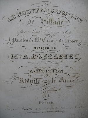 BOIELDIEU Adrien Le Nouveau Seigneur de Village Opéra Chant Piano ca1840