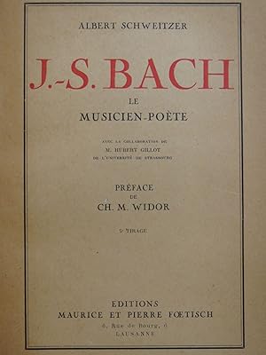 Image du vendeur pour SCHWEITZER Albert J.-S. Bach Le Musicien Pote ca1950 mis en vente par partitions-anciennes