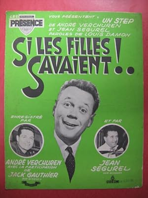 Seller image for Si les Filles Savaient Andr Verchuren for sale by partitions-anciennes