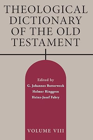 Bild des Verkufers fr Theological Dictionary of the Old Testament, Volume VIII, Volume 8 zum Verkauf von moluna