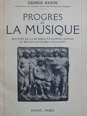 Dyson George Progrès de la Musique 1933