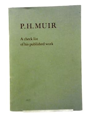 Image du vendeur pour A Check List of His Published Work, With the 1985 Supplement mis en vente par World of Rare Books