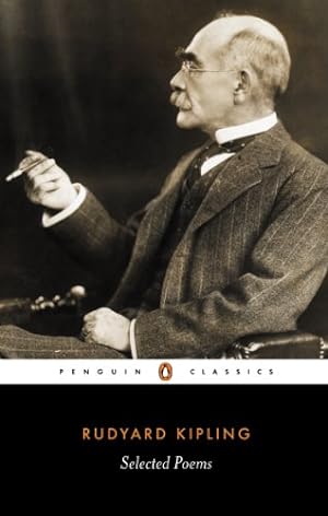 Seller image for Penguin Classics Selected Poems of Rudyard Kipling for sale by Pieuler Store