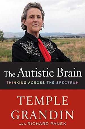 Seller image for The Autistic Brain: Thinking Across the Spectrum for sale by Pieuler Store