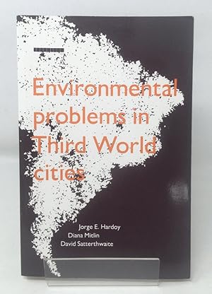 Imagen del vendedor de Environmental Problems in Third World Cities a la venta por Cambridge Recycled Books