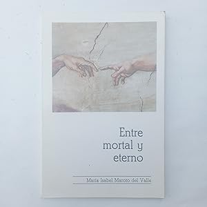 Immagine del venditore per ENTRE MORTAL Y ETERNO venduto da LIBRERIA CLIO