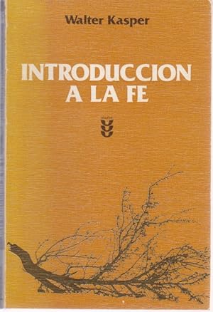 Imagen del vendedor de INTRODUCCION A LA FE a la venta por LIBRERIA TORMOS