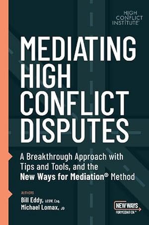 Seller image for Mediating High Conflict Disputes (Paperback) for sale by Grand Eagle Retail