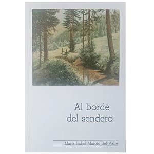 Seller image for AL BORDE DEL SENDERO for sale by LIBRERIA CLIO