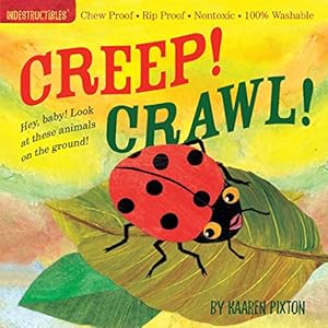 Imagen del vendedor de Indestructibles Creep! Crawl! a la venta por Pieuler Store