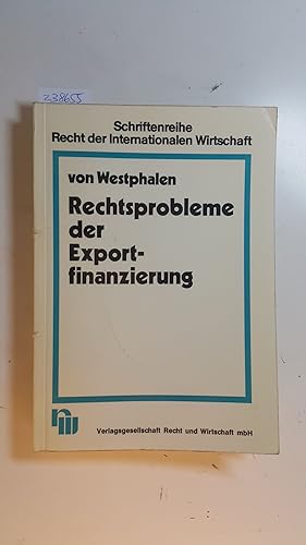 Bild des Verkufers fr Rechtsprobleme der Exportfinanzierung zum Verkauf von Gebrauchtbcherlogistik  H.J. Lauterbach