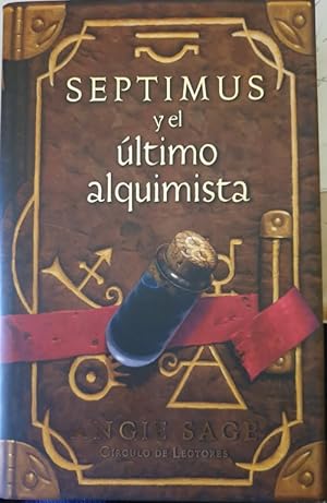 SEPTIMUS Y EL ULTIMO ALQUIMISTA.