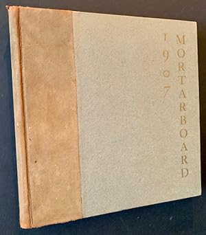 The Barnard College Mortarboard 1907 (The Barnard College Yearbook)