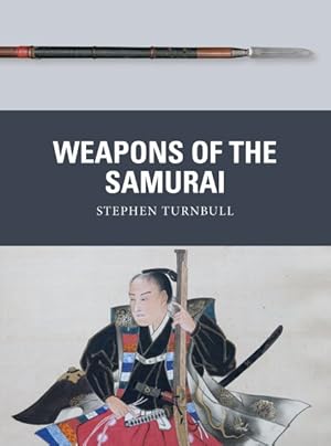 Seller image for Weapons of the Samurai for sale by GreatBookPrices