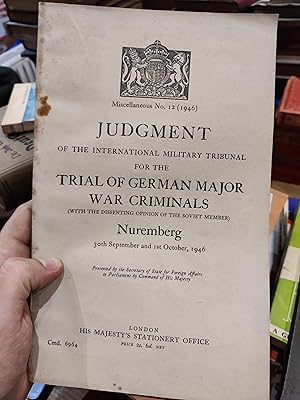 JUDGEMENT of the International Military Tribunal for the TRIAL OF THE GERMAN MAJOR WAR CRIMINALS ...