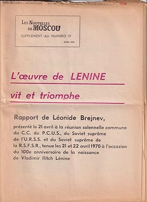 L'oeuvre de Lenine vit et triomphe - Les Nouvelles de Moscou Supplement au numero 17 Avril 1970