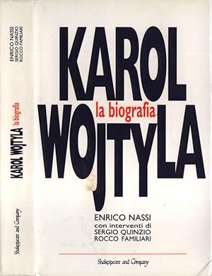 Bild des Verkufers fr Karol Wojtyla La biografia zum Verkauf von Biblioteca di Babele