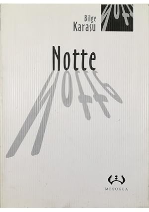 Seller image for Notte for sale by Libreria Tara