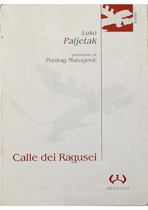 Seller image for Calle dei Ragusei for sale by Libreria Tara