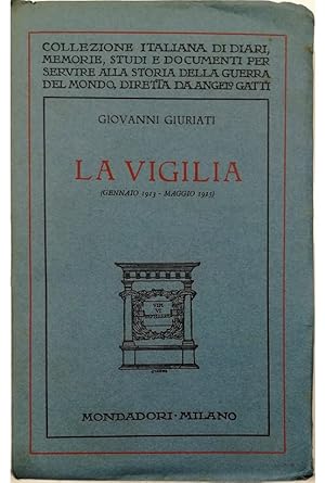 Seller image for La vigilia (gennaio 1913 - maggio 1915) for sale by Libreria Tara