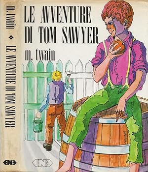 Bild des Verkufers fr Le avventure di Tom Sawyer zum Verkauf von Biblioteca di Babele