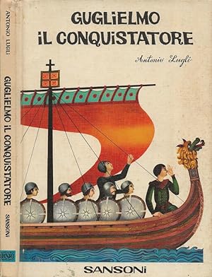 Bild des Verkufers fr Guglielmo il Conquistatore zum Verkauf von Biblioteca di Babele