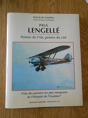 Paul Lengelé - Peintre de l'Air, peintre du ciel