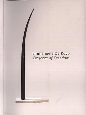 Seller image for Emmanuele De Ruvo. Degrees of freedom for sale by Biblioteca di Babele