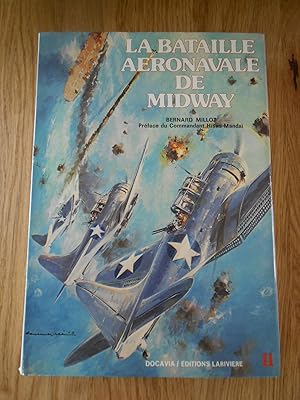 Image du vendeur pour La Bataille aronavale de Midway mis en vente par D'un livre  l'autre