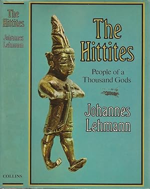 Bild des Verkufers fr The Hittites People of a Thousand Gods zum Verkauf von Biblioteca di Babele
