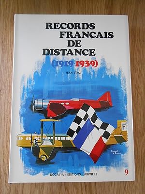 Image du vendeur pour Records franais de distance (1919-1939) mis en vente par D'un livre  l'autre