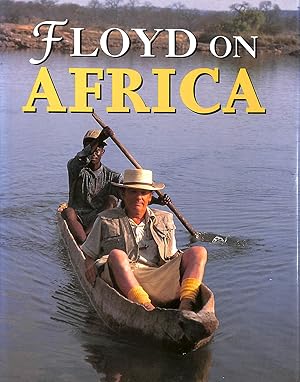 Image du vendeur pour Floyd on Africa mis en vente par M Godding Books Ltd